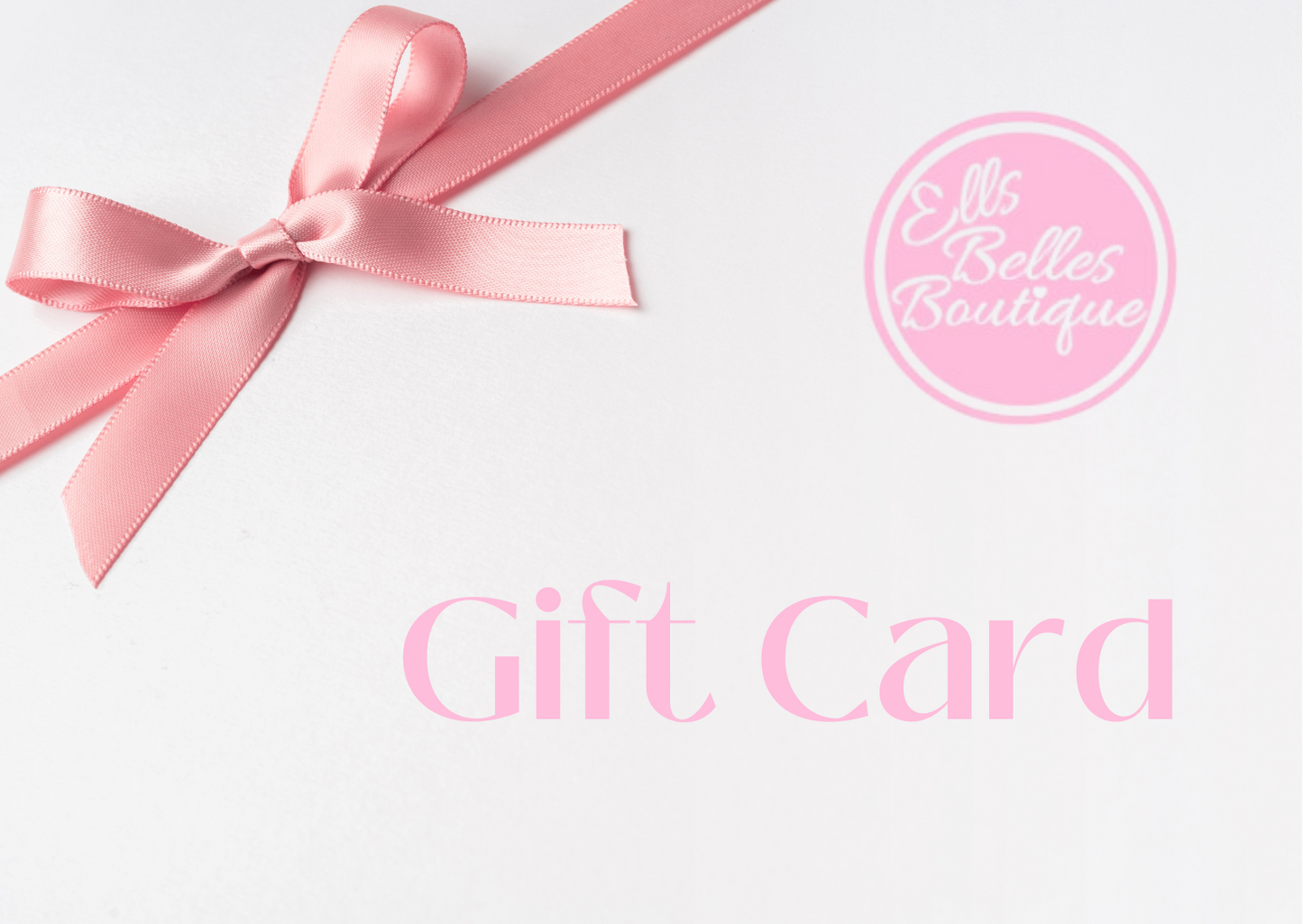 EllsBelles Boutique Gift Card